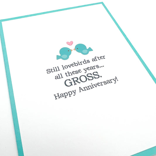 Anniversary Still Lovebirds Gross Card