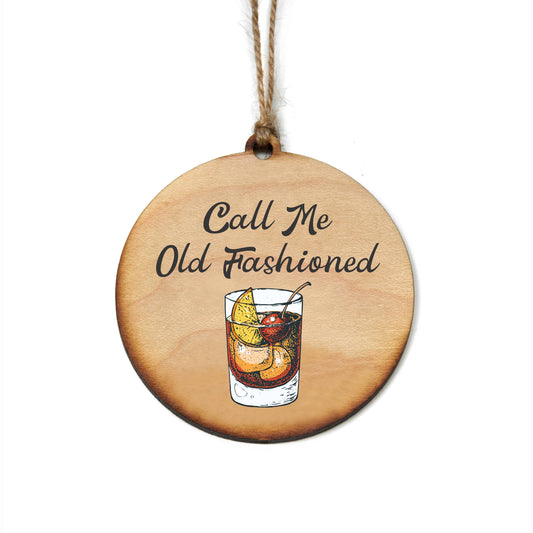 Call Me Old Fashioned Christmas Ornaments