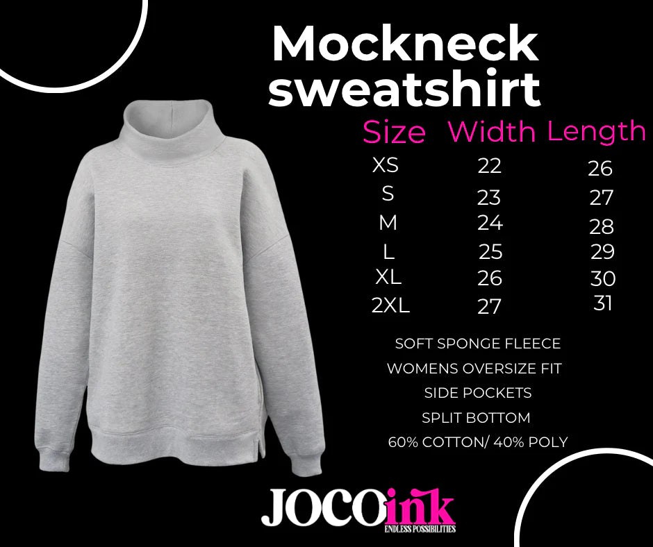 PRE-ORDER!!  Mock Neck Custom School Sweatshirt!!