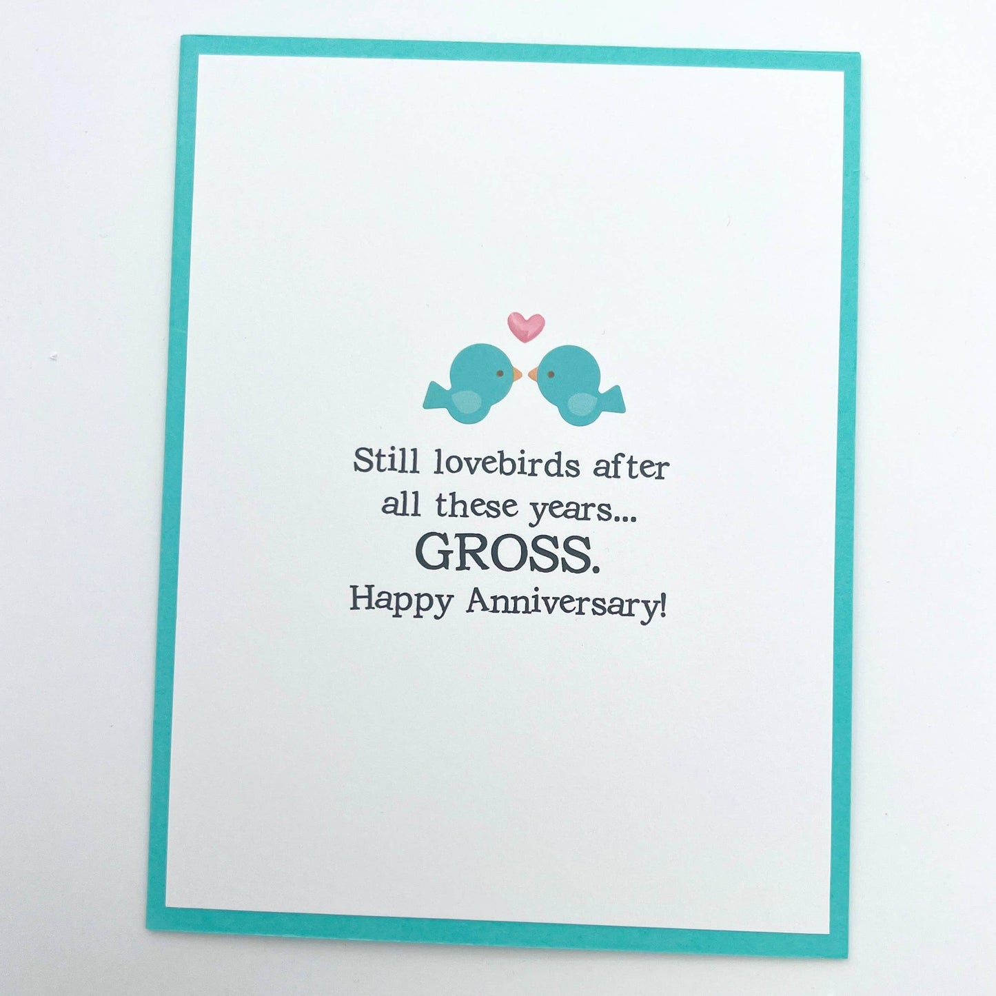 Anniversary Still Lovebirds Gross Card